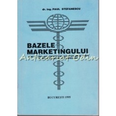 Bazele Marketingului - Paul Stefanescu