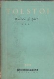 Razboi si pace volum 3 Lev Tolstoi editura pentru literatura Biblioteca pentru toti 1963 roman clasic