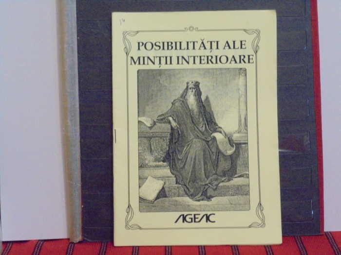 SAMAEL AUN WEOR - POSIBILITATI ALE MINTII INTERIOARE - curs AGEAC, 2011