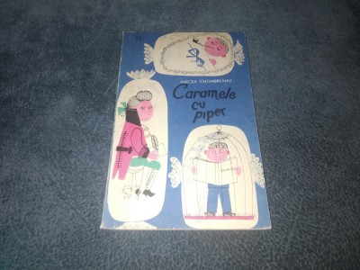MIRCEA SANTIMBRENU - CARAMELE CU PIPER foto
