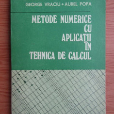 George Vraciu - Metode numerice cu aplicatii in tehnica de calcul volumul 1