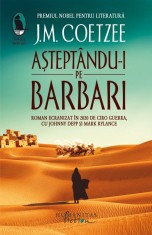 Asteptandu-i pe barbari - Eugen Uricaru - Humanitas Fiction