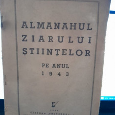 Almanahul ziarului Stiintelor pe anul 1943