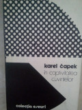 Karel Capek - In captivitatea cuvintelor (1982)