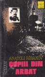 Anatoli Ribakov - Copiii din Arbat