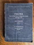 Fauna RPR - Arachnida vol V, Fascicula 2 / R2P2S, Alta editura