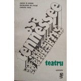 Tennessee Williams - Teatru. Orfeu in Infern, Menajeria de sticla, Camino real (Editia: 1978)