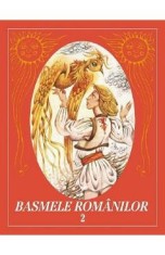 Basmele romanilor Vol.2 foto