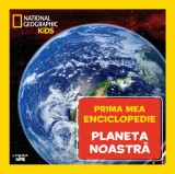Planeta noastra. Volumul 7. Prima mea enciclopedie National Geographic