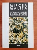 Mircea Malița, Zece mii de culturi, o singură civilizație. Spre geomodernitatea secolului XXI