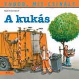 Tudod, mit csin&aacute;l? 3. - A kuk&aacute;s - Ralf Butschkow