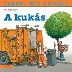 Tudod, mit csin&aacute;l? 3. - A kuk&aacute;s - Ralf Butschkow