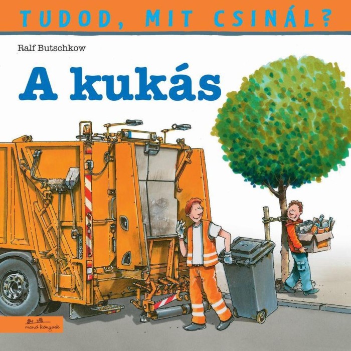 Tudod, mit csin&aacute;l? 3. - A kuk&aacute;s - Ralf Butschkow