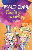Charlie &eacute;s a csokigy&aacute;r - Roald Dahl