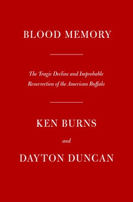 Blood Memory: The Tragic Decline and Improbable Resurrection of the American Buffalo foto