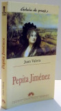 PEPITA JIMENEZ de JUAN VALERA , 2004
