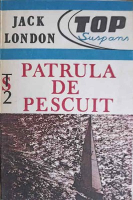 PATRULA DE PESCUIT-JACK LONDON-90171 foto