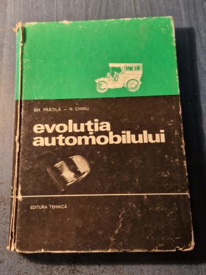 Evolutia automobilulul Gh. Fratila foto