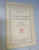 Traian Lalescu - Culegere de probleme de geometrie descriptiva -1935