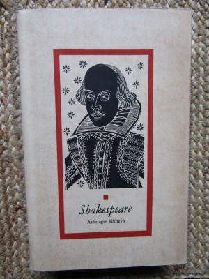 Shakespeare Antologie bilingva - alcatuit de Dan Dutescu , Leon Levitchi foto