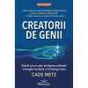 Creatorii de Genii, Cade Metz, Prestige