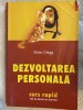 Dezvoltare Personala: Curs Rapid - Brian Clegg. Ghid de Psihologie Aplicata