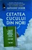 Anthony Doerr - Cetatea cucului din nori, Humanitas