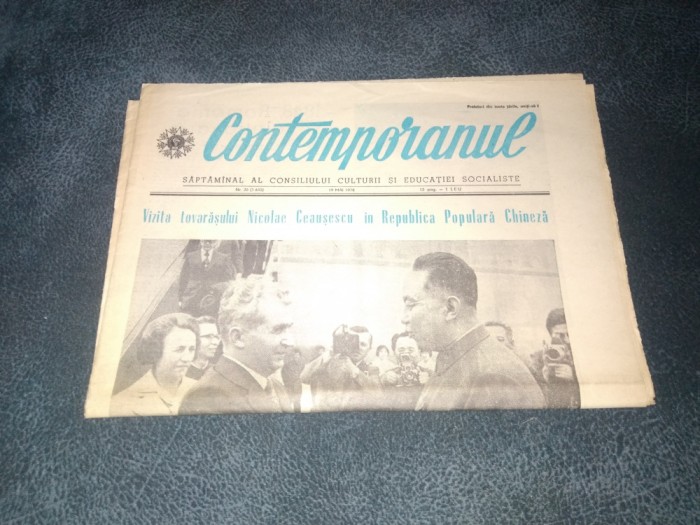 ZIARUL CONTEMPORANUL 19 MAI 1978 VIZITA LUI CEAUSECU IN CHINA