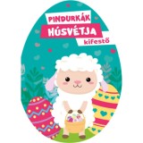 Pindurk&aacute;k h&uacute;sv&eacute;tja - kifestő