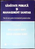 SANATATE PUBLICA SI MANAGEMENT SANITAR-DANA GALIETA MINCA, MIHAIL GRIGORIE MARCU-344497