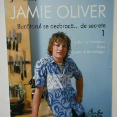 Intoarcerea bucatarului care se dezbraca... de secrete Jamie Oliver vol 1