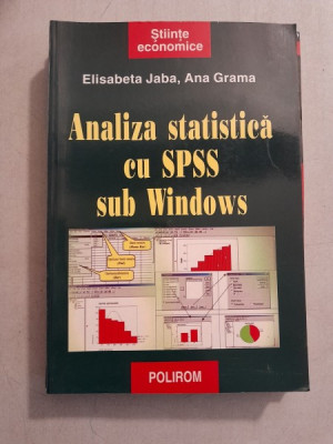 Analiza statistica cu SPSS sub Windows - Elisabeta Jaba foto