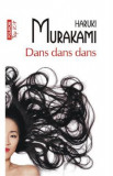 Dans dans dans - Haruki Murakami