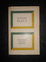 LUCIAN BLAGA - EXPERIMENTUL SI SPIRITUL MATEMATIC (1969, editie cartonata) foto