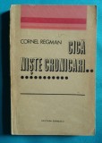 Cornel Regman &ndash; Cica niste cronicari ( despre Leonid Dimov si Tepeneag )