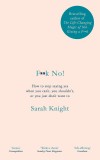 F**k No! | Sarah Knight, 2020