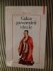 Xun Zi Calea guvernarii ideale, 2004, Polirom