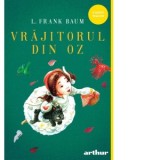 Vrajitorul din Oz - Camil Baltazar, L Frank Baum