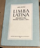 MNL Manuale - Limba Latina- clasa 8 - a , 1957