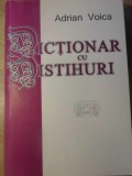 DICTIONAR CU DISTIHURI-ADRIAN VOICA-232739