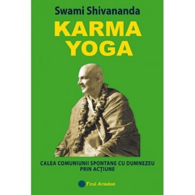 Karma Yoga - Swami Shivananda foto