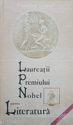 LAUREATII PREMIULUI NOBEL PENTRU LITERATURA-COLECTIV foto