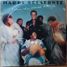 Disc Vinil - Harry Belafonte - Turn The World Around -CBS -CBS 86045