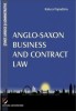 Anglo-saxon business and contract law/ Raluca Papadima
