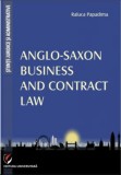 Anglo-saxon business and contract law/ Raluca Papadima