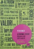Altruismul eficient. Ghid pentru o viata traita in mod etic - Peter Singer (putin uzata)