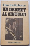 Dan Iordachescu - Un drumet al cantului