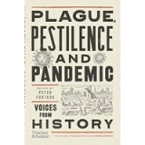 Plague, Pestilence and Pandemic