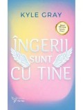 Cumpara ieftin Ingerii sunt cu tine/Kyle Gray