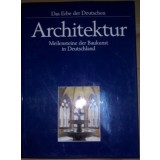 Architektur - Meilensteine der Baukunst in Deutschland (Editia: 1991)